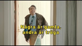 Några är gamla andra är tröga [upl. by Aokek]