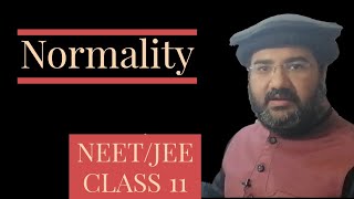 Normality Class 11 Chemistry  Finding normality  Normality problems  Normality calculations [upl. by Uriiah]