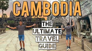 Travelling Cambodia Everything you NEED to know The Ultimate Guide [upl. by Ellecram]