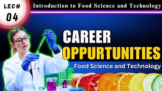 CAREER Opportunities in Food Sciences Scope of Food Science and Technology [upl. by Ellette438]