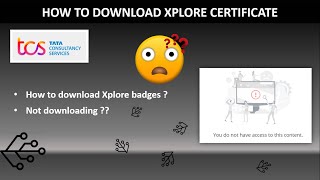 How to download Xplore badge certificate in TCS Xplore  Not able to download solution [upl. by Ayahsal]