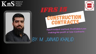 quotMastering IFRS 15 Revenue Recognition in Construction Contracts Part 2quot by M Junaid Khalid [upl. by Sonnnie551]