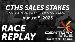 CTHS Sales Stake Fillies and Mares Division  August 5 2023 [upl. by Bal]