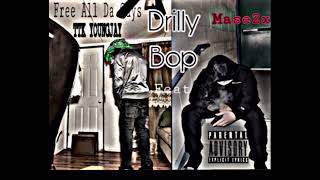 Drilly Bop  TTK YOUNGJAY Feat Mase2x ProdElvisbeats [upl. by Airlia]