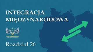 26 Integracja międzynarodowa  kurs walutowy i światowe centra finansowe  Wolna przedsiębiorczość [upl. by Kcirdaed]