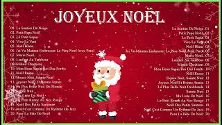 Compilation de Chants de Noël Traditionnels 🎄 Les Plus Belles Musiques de Noël 2024 Joyeux Noël [upl. by Kcira]