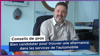 Conseils de pros Comment candidater pour trouver une alternance dans lautomobile [upl. by Htebi]