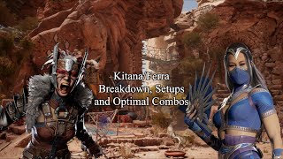 KitanaFerra Breakdown Setups and Optimal Combos [upl. by Galer]