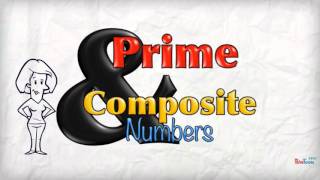 Prime and Composite Numbers [upl. by Penny]