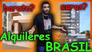 🏠ALQUILERES en BRASIL🏠 ¿BARATOS o CAROS💰 [upl. by Oremoh]