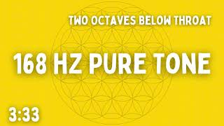 ⚡168 HZ PURE TONE  33 HZ PURE TONE⚡TWO OCTAVES BELOW THROAT CHAKRA  MASTER NUMBER⚡333⚡BEN SHAMAN [upl. by Clift27]