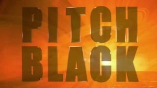 Pitch Black Modern Trailer HD [upl. by Birgit]