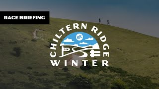 Race Briefing  Chiltern Ridge Winter 50K [upl. by Elleynod]