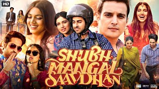 Shubh Mangal Saavdhan Full Movie  Ayushmann Khurrana  Bhumi Pednekar  Jimmy  Review amp Facts [upl. by Nyram691]