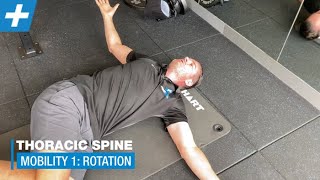 Essential Thoracic Spine  Pt1 Rotation Mobility  Tim Keeley  Physio REHAB [upl. by Elna269]