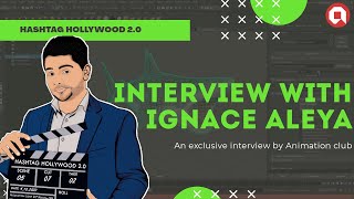 Ignace Aleya Exclusive Interview  Hashtag Hollywood 20  GraVITas20  VIT Animation Club [upl. by Earal]