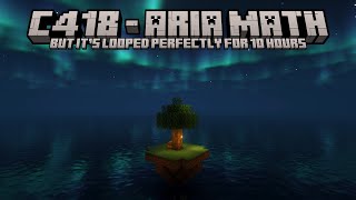 C418  Aria Math Minecraft Volume Beta  10 Hour Perfect Loop [upl. by Aramahs704]