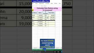 Salary Increase Calculation in Excel  New salary calculation using percent increment in Excel [upl. by Naol953]