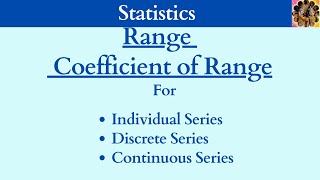 13 Range  Coefficient of range range statistics measuresofdispersion mean quartiles [upl. by Wein]