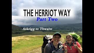 The Herriot Way  Yorkshire Dales  Day Two  Askrigg to Thwaite [upl. by Geralda]