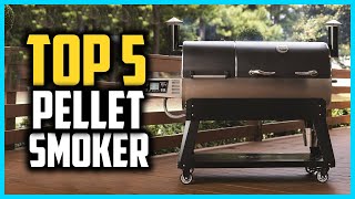 Top 5 Best Pellet Smoker for Grilling in 2024 [upl. by Leviram796]