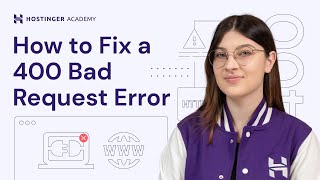 How to Fix a 400 Bad Request Error [upl. by Spatola]