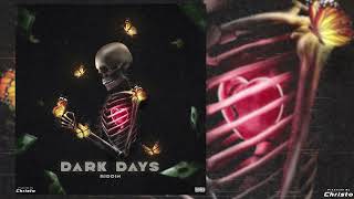 DARK DAYS RIDDIM INSTRUMENTAL Dancehall 2022 [upl. by Cristen]