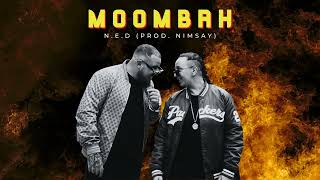 NED  Moombah Prod Nimsay [upl. by Boys]