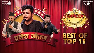 Best of Pranesh Gautam  Comedy Champion [upl. by Christabella]