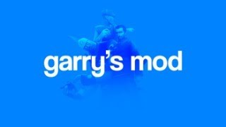 PLAYING GARRYS mod [upl. by Haroved]