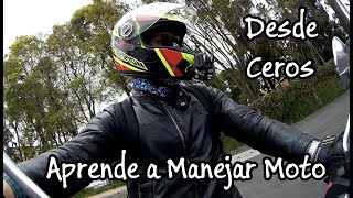 Aprende a Manejar una Moto Desde Cero [upl. by Nwahsor]