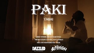 YABAI  PAKI  Official Music Video  PRODUCED BY EZEKIEL PANGANIBAN [upl. by Buyers]