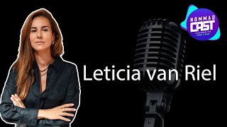 Leticia van Riel  NOMMADCAST 047 [upl. by Sedruol]