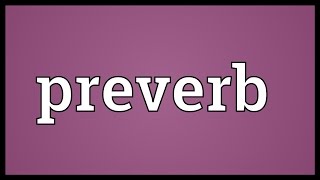 Preverb Meaning [upl. by Koehler526]