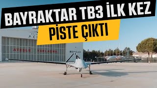 Bayraktar TB3 İlk Kez Piste Çıktı [upl. by Nodnek354]