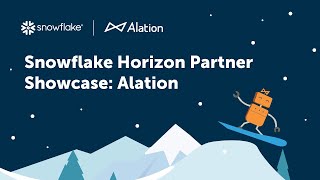 Snowflake Horizon Partner Showcase Alation [upl. by Mulford]