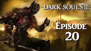 Dark Souls III  Episode 20  Chambre de Rosaria  Cathédrale des Profondeurs [upl. by Yablon563]