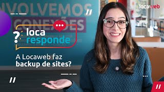 Você já precisou de um backup de site  Locaweb [upl. by Fuhrman]