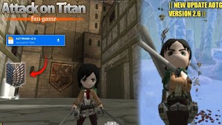 New Update V 26  Attack On Titan Fangame Aottg Mobile Download [upl. by Artinek636]