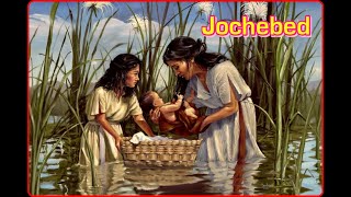 Jochebed  BIBLE STORIES  Mother of Moses [upl. by Yendroc]