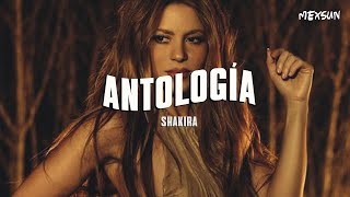 Shakira  Antologia Letra [upl. by Acimehs]