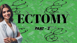 medical suffix  ectomy  part  2 [upl. by Aehsan]