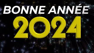 Bonne Année 2024  vidéo pour souhaiter une bonne année [upl. by Soule]