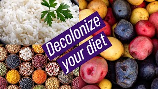 How to decolonize your diet [upl. by Lednyc]