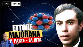 Ettore Majorana 1° parte  La vita [upl. by Nevaj]