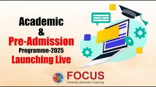 Academic amp PreAdmission Programmer Launching  2025 [upl. by Acnairb]