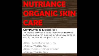 NUTRIANCE ORGANIC SKIN CARE  ULTRA HYDRATING SERUM ampULTRA MOISTURIZING CREAM [upl. by Maxma310]