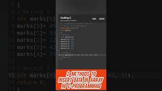 2 Methods to Insert Elements in Array in CProgram array coding cprogramming [upl. by Ogirdor]