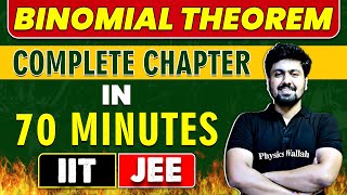 BINOMIAL THEOREM in 70 Minutes  Complete Chapter for JEE MainAdvanced [upl. by Gans]