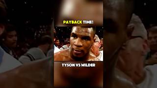 PAYBACK time Mike Tyson vs Deontay Wilder boxing knockoutpower boxingmatch trending miketyson [upl. by Lenod633]